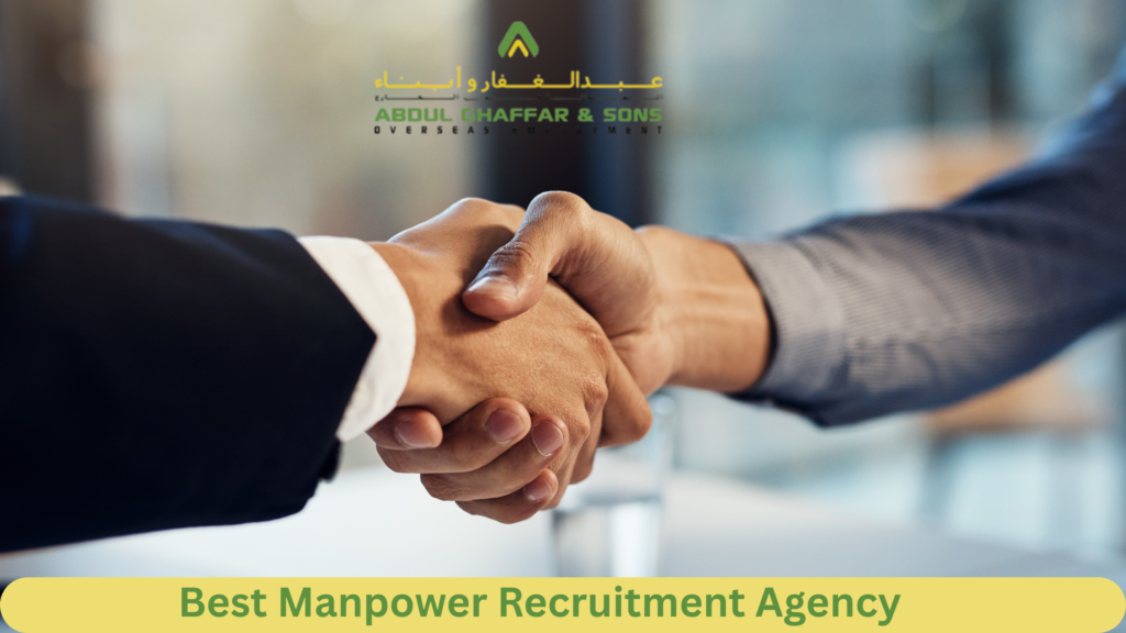 best Manpower Recruitment Agency in pakistan ,Best man power recruitment agencies |Abdul ghaffar and sons |top ten recruitment agency ABdul ghaffar and sons