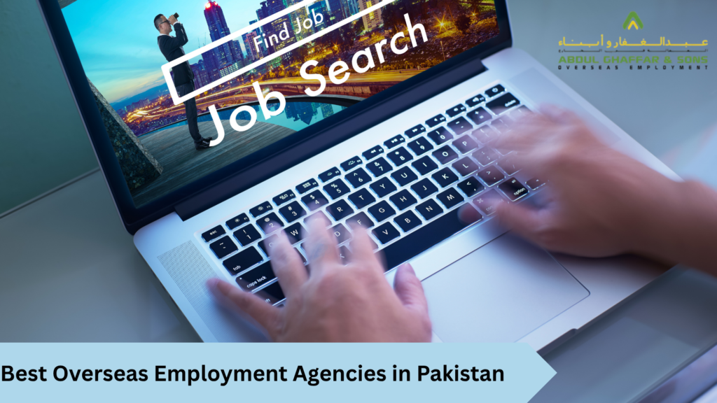 Overseas employment Recruitment Agencies in pakistan-abdul ghaffar and sons