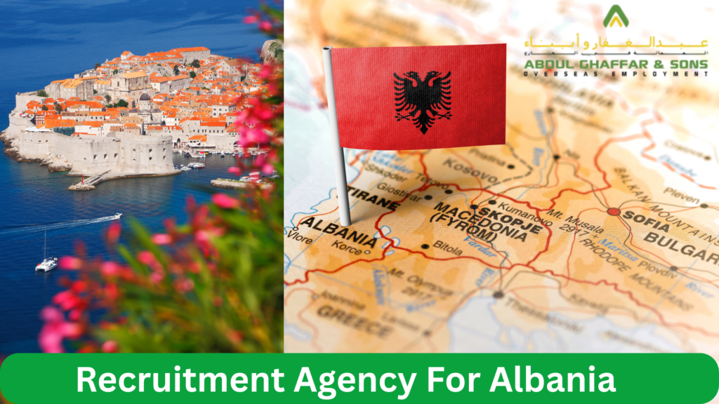 Recruitment Agency for Albania-Abdul Ghaffar and Sons