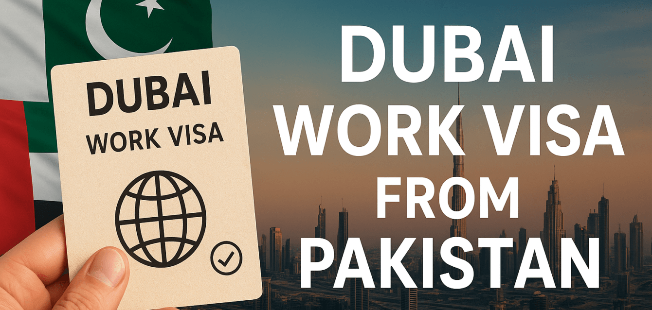 dubai work visa from pakistan dubai work visa from pakistan