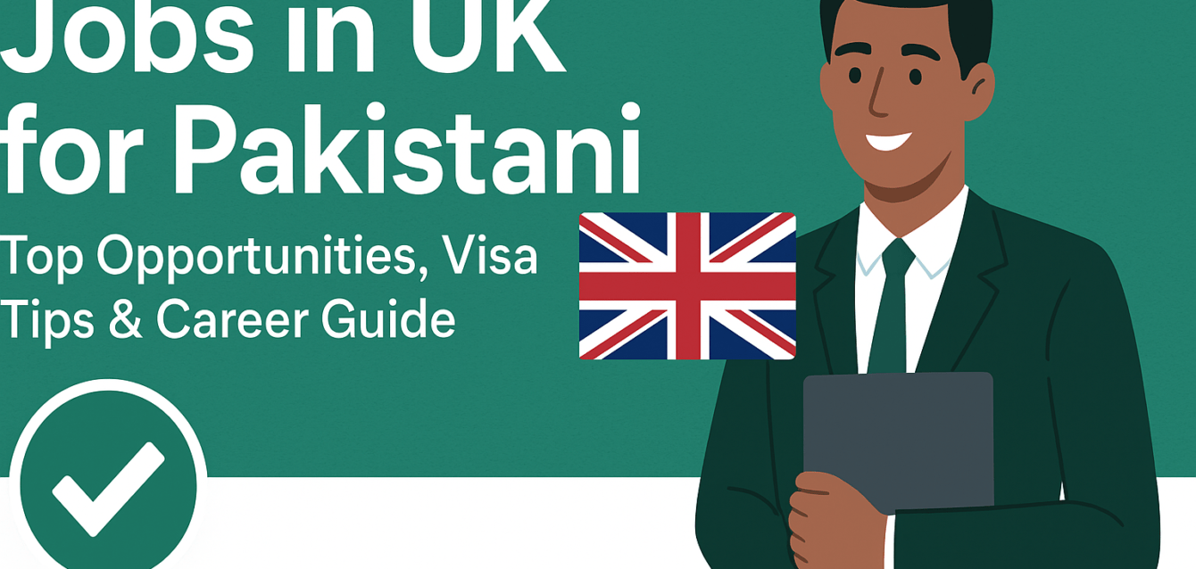 jobs in uk for pakistani jobs in uk for pakistani