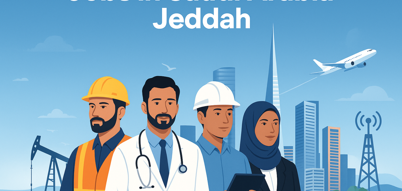 jobs in saudi arabia jeddah jobs in saudi arabia jeddah