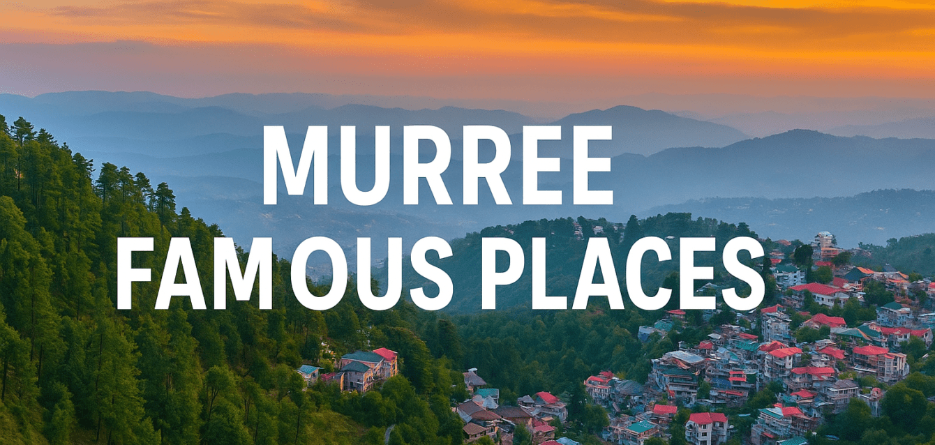 murree famous places