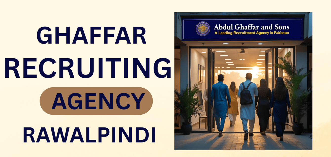 Ghaffar Recruiting Agency Rawalpindi