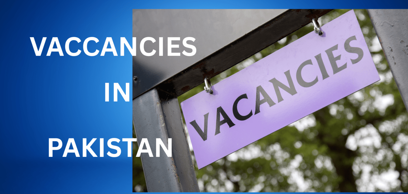 vaccancies in pakistan